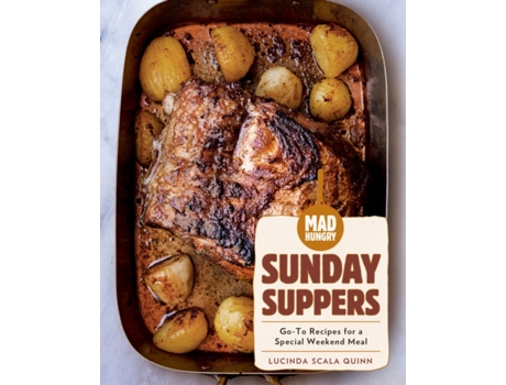Livro Mad Hungry Sunday Suppers de Lucinda Scala Quinn (Inglês - Capa Dura)