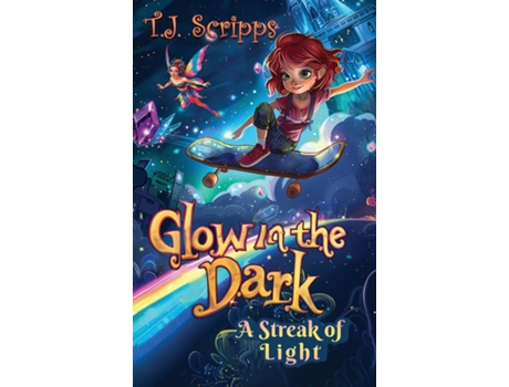 Livro Glow in the Dark A streak of Light de TJ Scripps (Inglês)