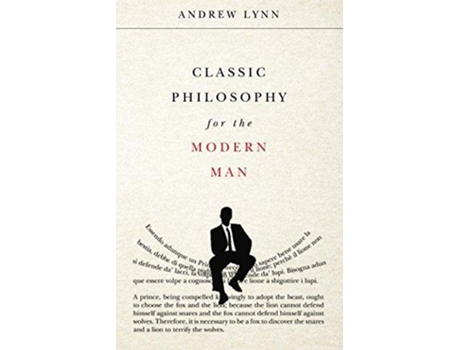 Livro Classic Philosophy for the Modern Man Classics for the Modern Man de Andrew Lynn (Inglês)