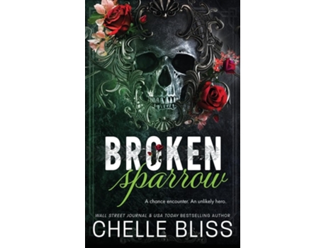Livro Broken Sparrow Special Edition De Chelle Bliss (inglês)