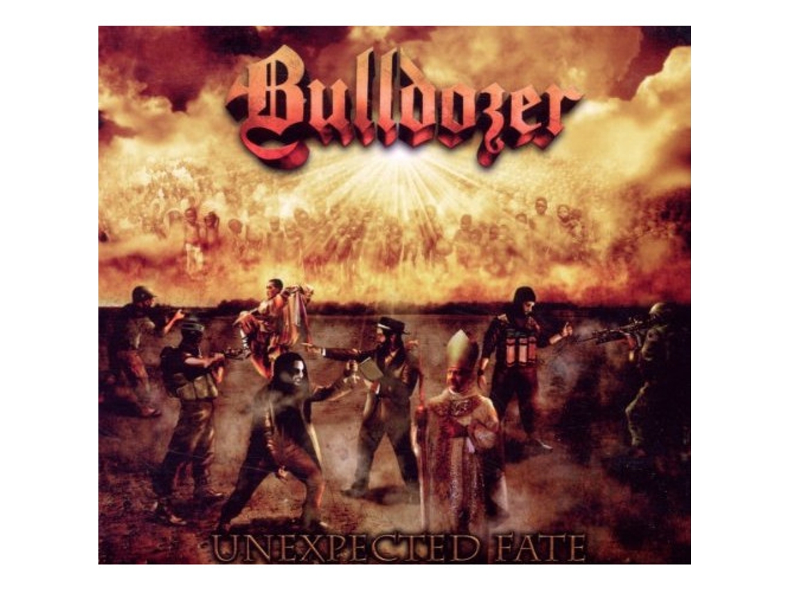 CD Bulldozer  - Unexpected Fate