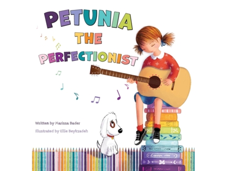 Livro Petunia the Perfectionist de Marissa Bader (Inglês)
