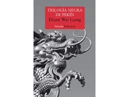 Livro Trilogía Negra De Pekín de Diane Wei Liang (Espanhol)