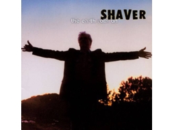 CD Shaver - The Earth Rolls On