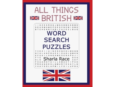 Livro All Things British Word Search Puzzles All Things Word Search Puzzles de Sharla Race (Inglês)