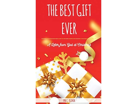 Livro The Best Gift Ever A Letter From God at Christmas UK Version de Fyne C Ogonor (Inglês - Capa Dura)