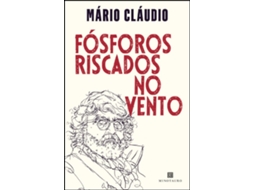 Livro FÓSFOROS RISCADOS NO VENTO de Cláudio e Mário (Português)