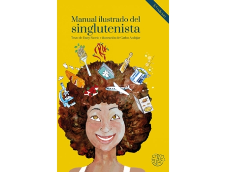 Livro Manual Ilustrado Del Singlutenista 2ª Edición, Ampliada Y Actualizada de Daniela Faccio Peláez (Espanhol)