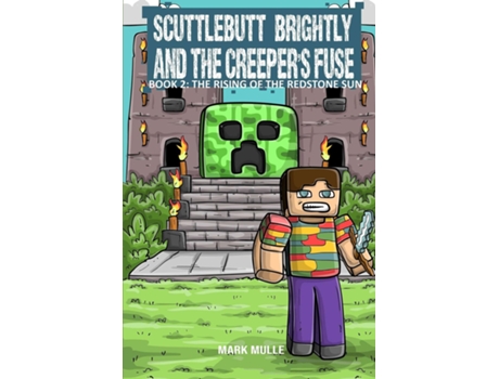 Livro Scuttlebutt Brightly and the Creepers Fuse Book 2 The Rising of the Redstone Sun de Mark Mulle (Inglês)