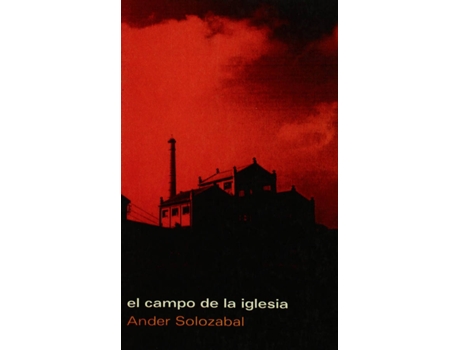 Livro El Campo De La Iglesia de Ander Solozabal (Espanhol)