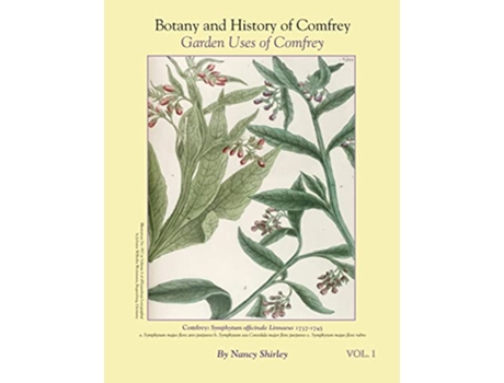 Livro Botany and History of Comfrey Garden Uses of Comfrey de Nancy Shirley (Inglês)