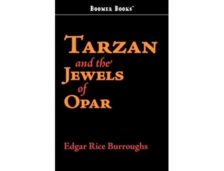 Livro Tarzan and the Jewels of Opar de Edgar Rice Burroughs (Inglês)