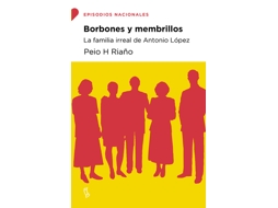 Livro Borbones Y Membrillos de H Riaño e Peio