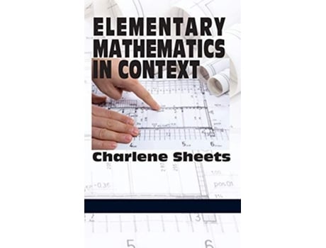 Livro Elementary Mathematics In Context De Charlene Sheets (inglês - Capa Dura)