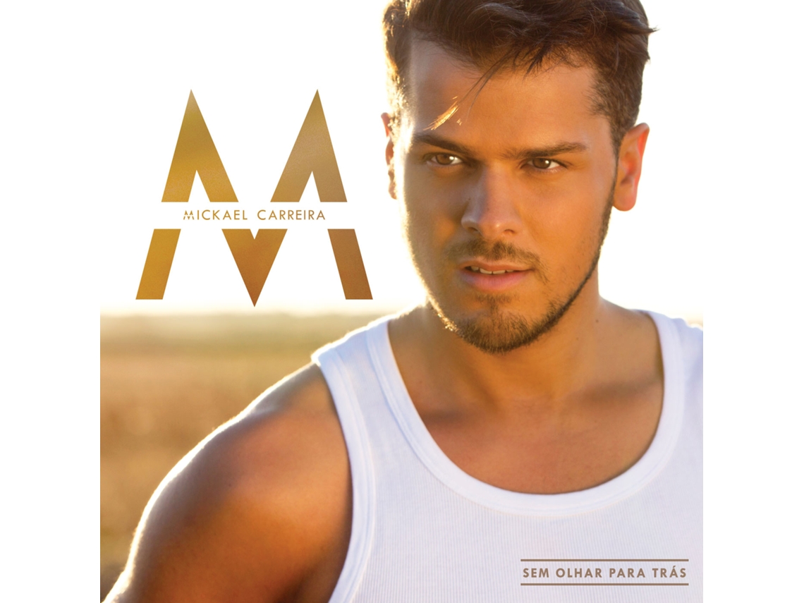 CD Mickael Carreira - Sem Olhar Para Trá