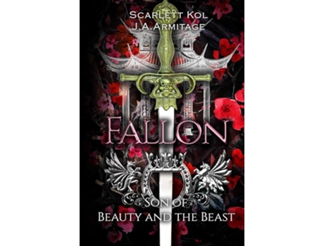 Livro Fallon Son of Beauty and the Beast Kingdom of Fairytales de Ja Armitage e Scarlett Kol (Inglês)