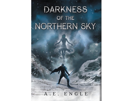 Livro Darkness of the Northern Sky de A E Engle (Inglês)