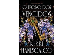 Livro Série Príncipes do Pecado - Livro 1 O Trono dos Vencidos de Kerri Maniscalco (Português)