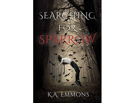 Livro Searching for Sparrow de K a Emmons (Inglês)