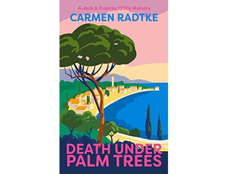 Livro Death under Palm Trees de Carmen Radtke (Inglês)