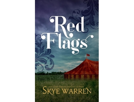 Livro Red Flags de Skye Warren (Inglês)