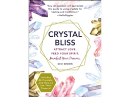 Livro Crystal Bliss de Devi Brown (Inglês)