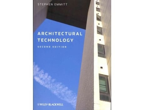 Livro Architectural Technology de Stephen Emmitt (Inglês)