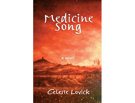 Livro Medicine Song de Celeste Lovick (Inglês)