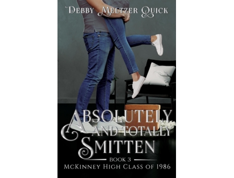 Livro Absolutely and Totally Smitten de Debby Meltzer Quick (Inglês)