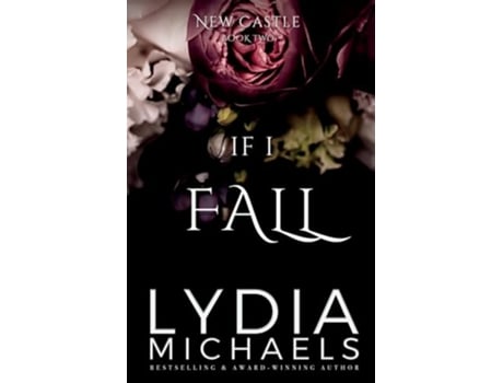 Livro If I Fall New Castle de Lydia Michaels (Inglês)