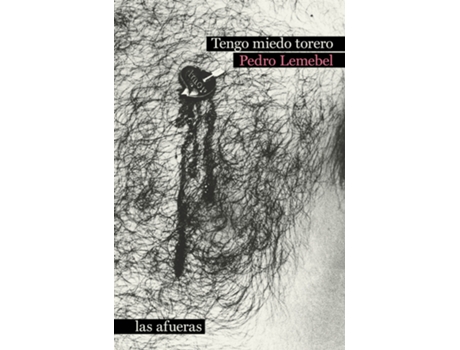 Livro Tengo Miedo Torero de Lemebel Pedro (Espanhol)