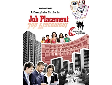 Livro A Complete Guide To Job Placement De Vinod Neelima (inglês)