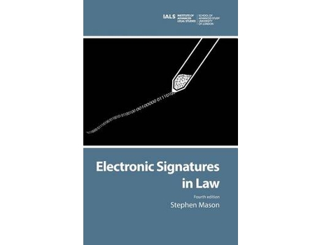 Livro electronic signatures in law de stephen mason (inglês)