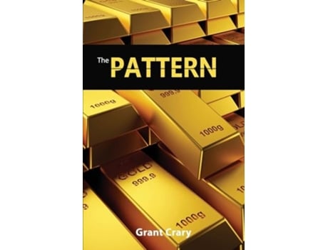 Livro The Pattern de Grant Crary (Inglês)