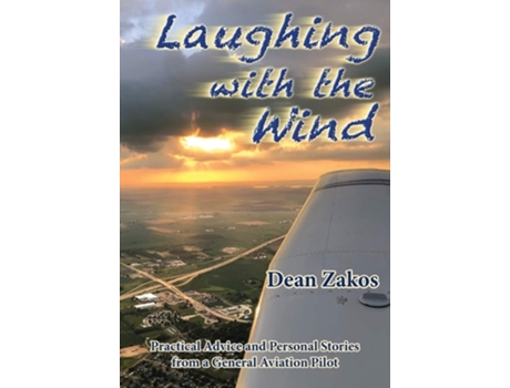 Livro Laughing With The Wind De Dean Zakos (inglês)