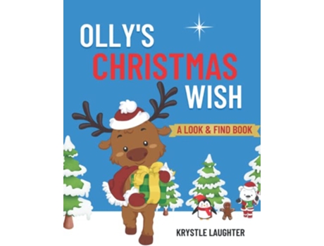 Livro Ollys Christmas Wish Childrens Books de Krystle Laughter (Inglês)