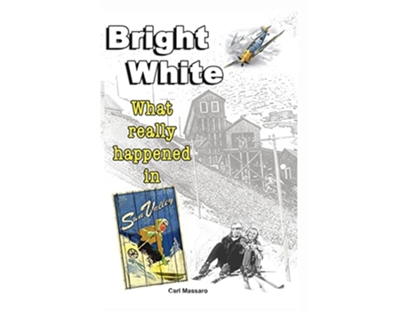 Livro Bright White De Carl P Massaro (inglês)