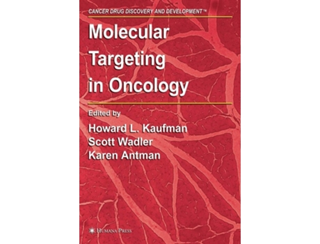 Livro Molecular Targeting in Oncology de Howard L. Kaufman (Inglês)
