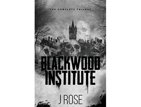 Livro Blackwood Institute de J Rose (Inglês)