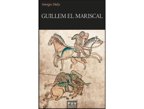 Livro Guillem el mariscal o el millor cavaller del món de Duby Georges (Catalão)