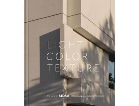 Livro Light, Color, Texture de Michael D Szerbaty (Inglês - Capa Dura)