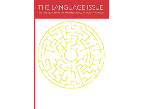 Livro The Language Issue in the Teaching of Mathematics in South Africa Intermediate Phase research from one province de Lindiwe Tshuma (Inglês)