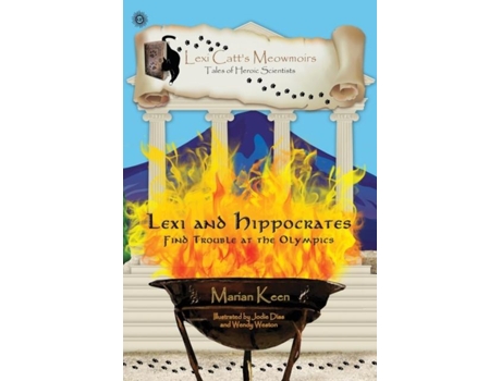 Livro Lexi And Hippocrates Find Trouble At The Olympics De Marian Keen (inglês)