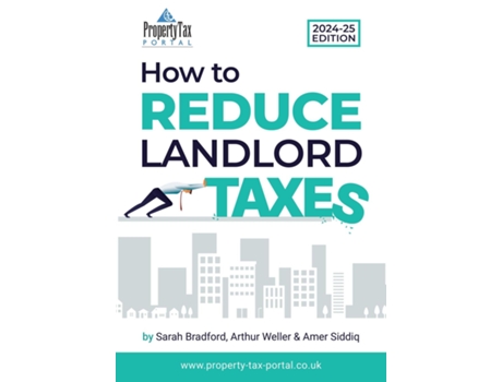 Livro How to Reduce Landlord Taxes 2024-25 de Arthur Weller (Inglês)