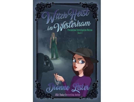 Livro Witch Heist In Westerham De Dionne Lister (inglês)