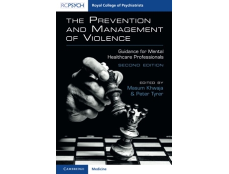 Livro The Prevention and Management of Violence de Khwaja, Masum et al. (Inglês)