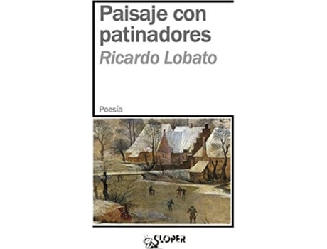 Livro Paisaje Con Patinadores de Ricardo Lobato (Espanhol)