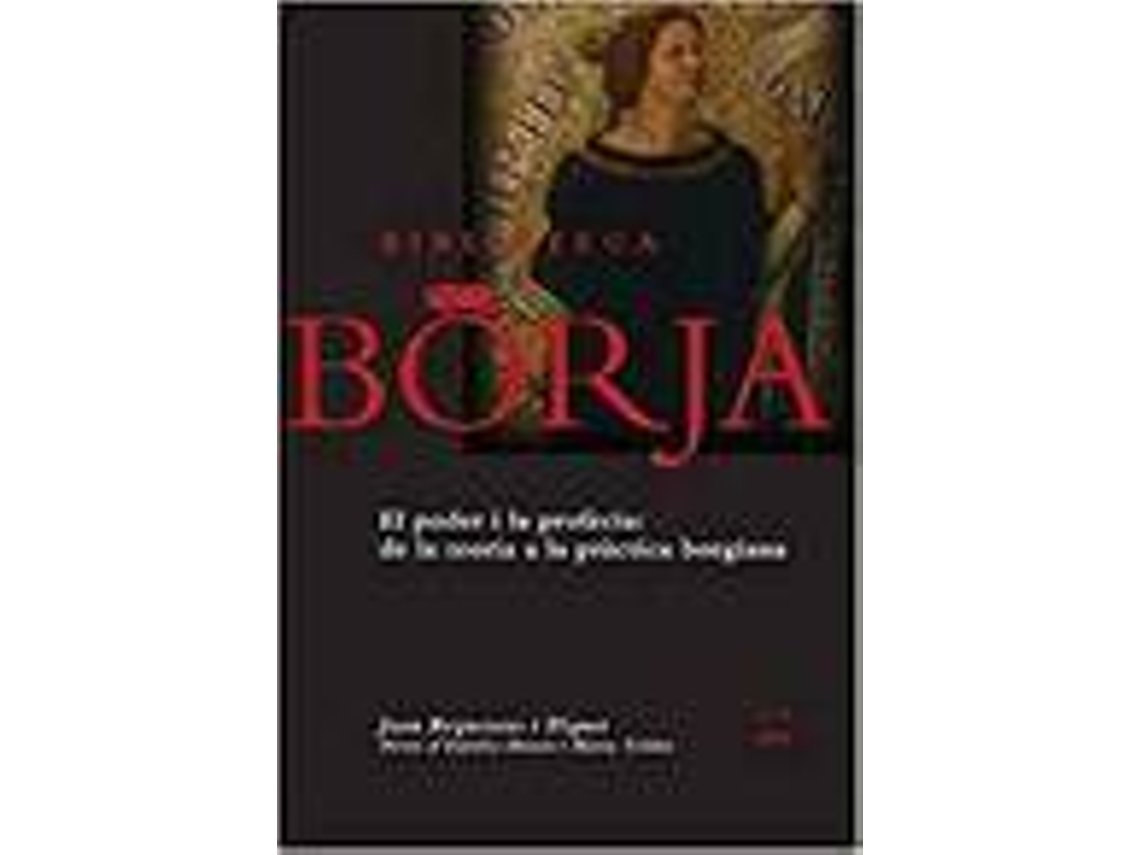 Livro El Poder I La Profecia De La Teoria A La Pràctica Borgiana de Joan Requesens (Espanhol)