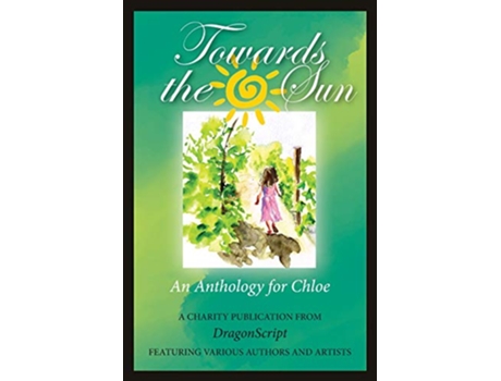 Livro Towards the Sun de T M Lowe Estee LeeMountel KN Nguyen (Inglês)