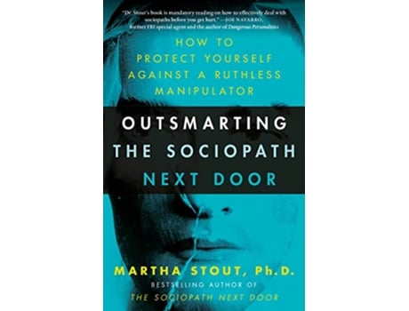 Livro Outsmarting the Sociopath Next Door de Martha Stout Phd (Inglês)